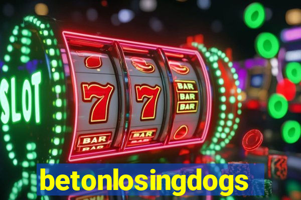 betonlosingdogs