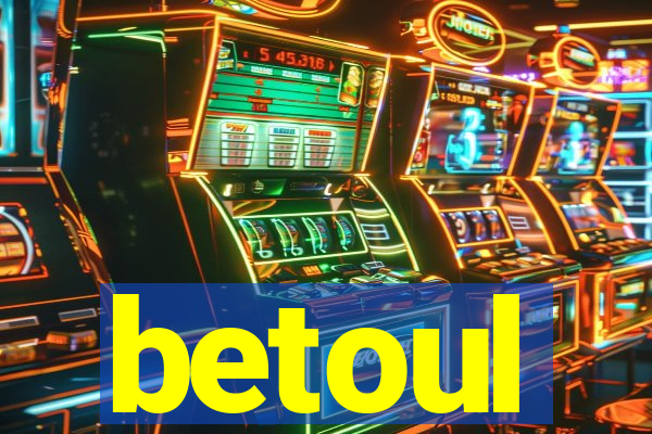 betoul