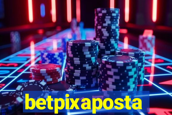 betpixaposta