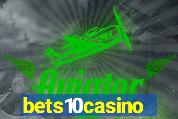 bets10casino