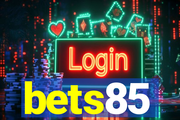 bets85