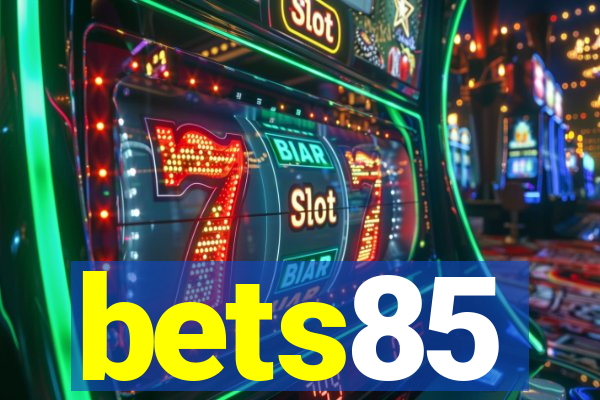 bets85