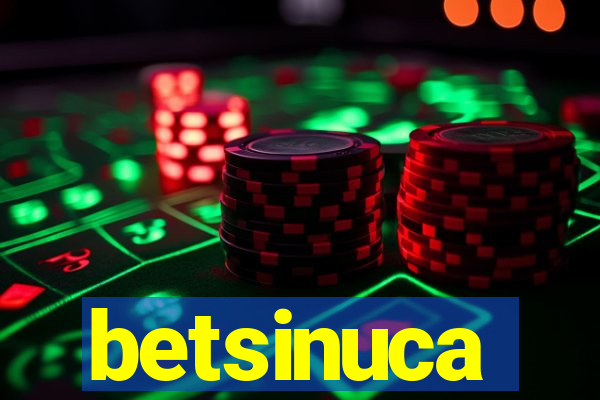 betsinuca