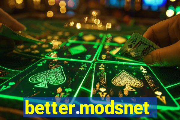 better.modsnet