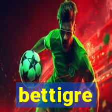 bettigre