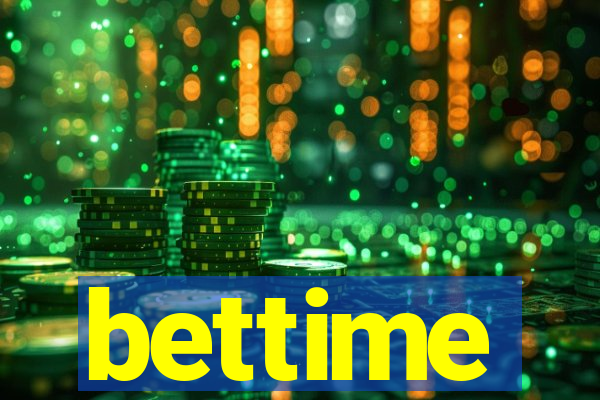 bettime