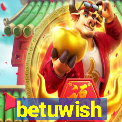 betuwish