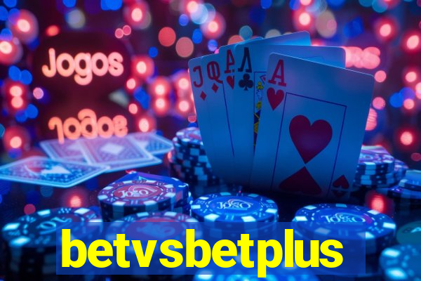 betvsbetplus