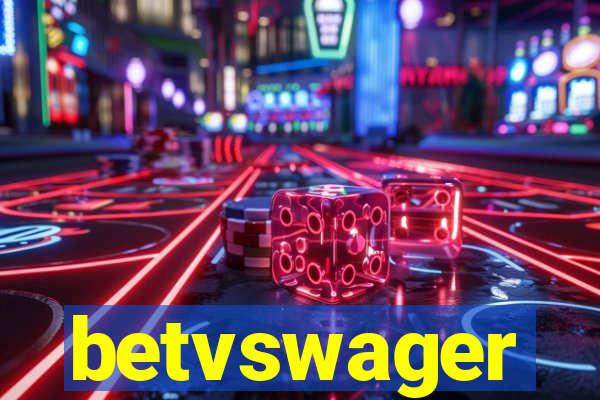 betvswager