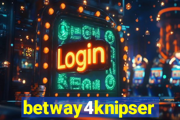 betway4knipser