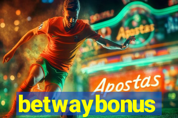 betwaybonus