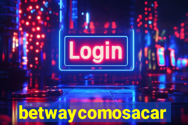 betwaycomosacar