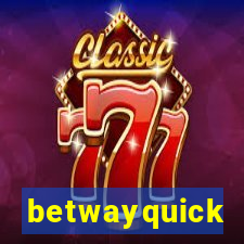 betwayquick