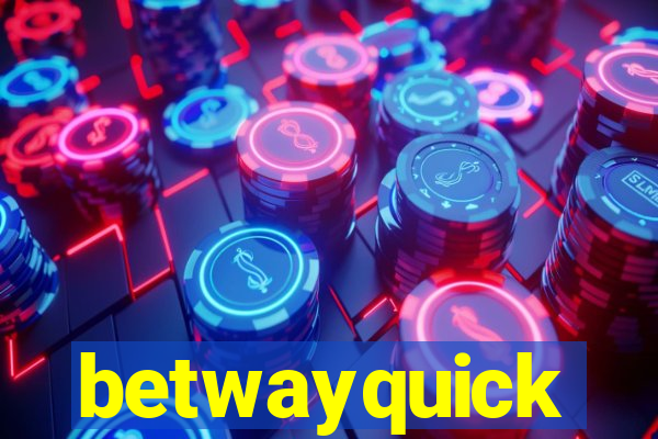 betwayquick