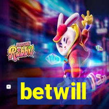 betwill