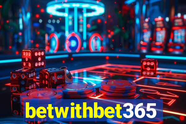 betwithbet365