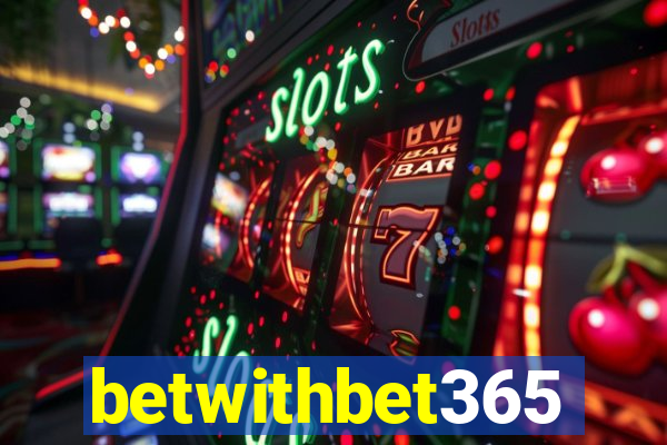 betwithbet365