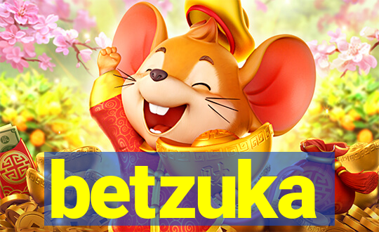 betzuka