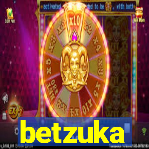 betzuka