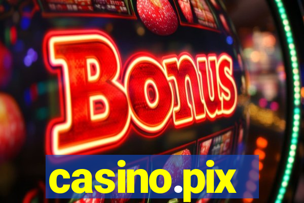 casino.pix