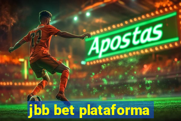 jbb bet plataforma