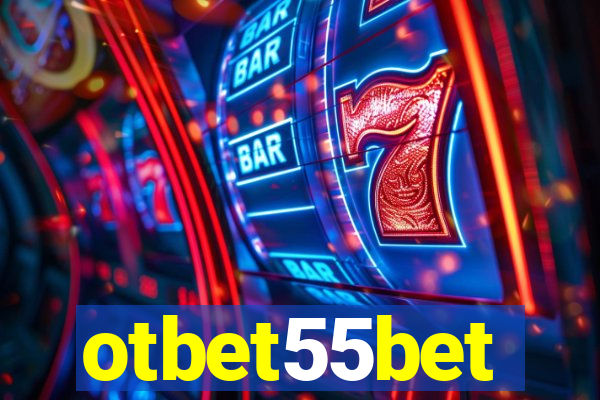 otbet55bet