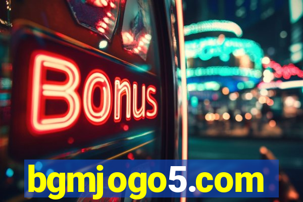 bgmjogo5.com