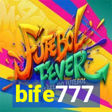 bife777