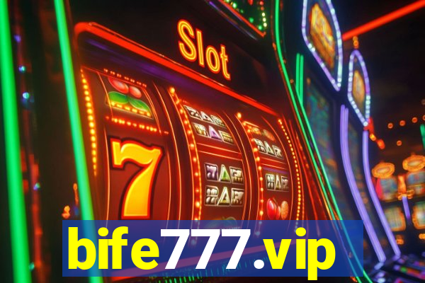 bife777.vip