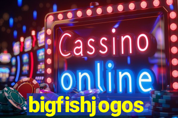 bigfishjogos