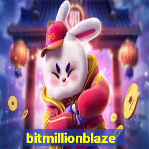 bitmillionblaze