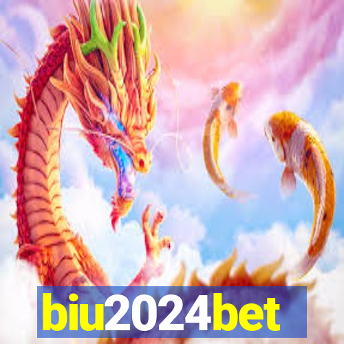 biu2024bet