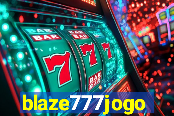 blaze777jogo