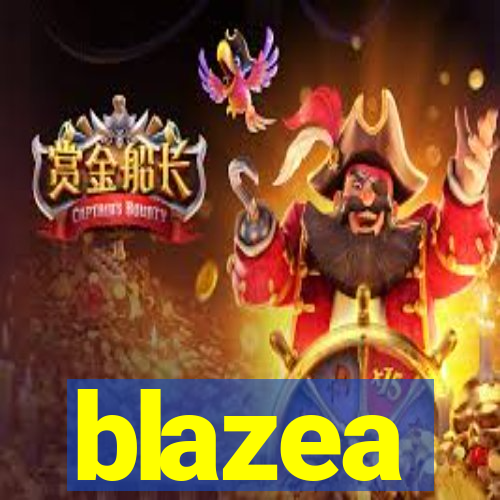 blazea