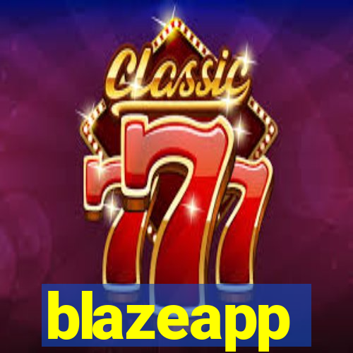 blazeapp