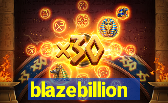 blazebillion