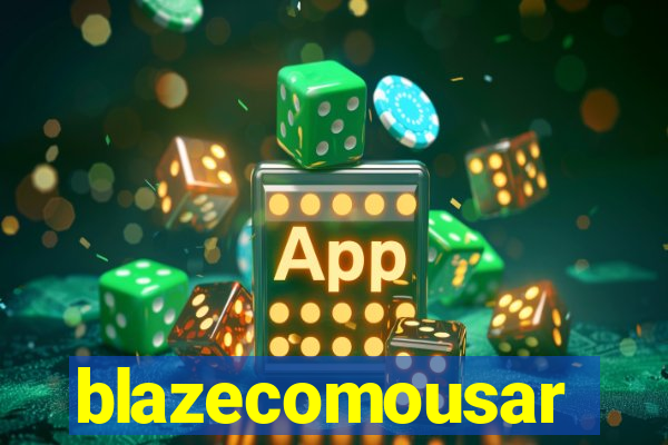 blazecomousar