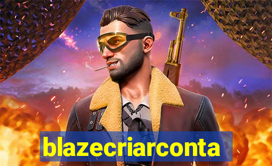 blazecriarconta