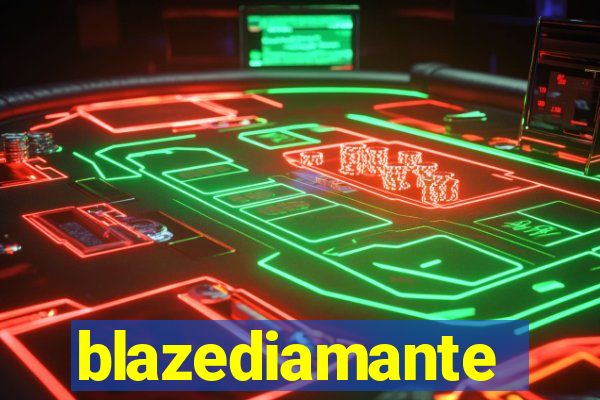 blazediamante