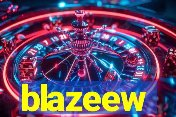 blazeew