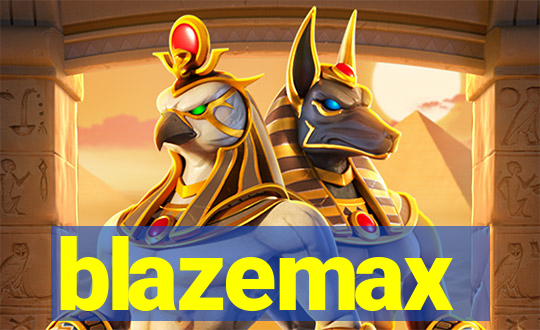 blazemax