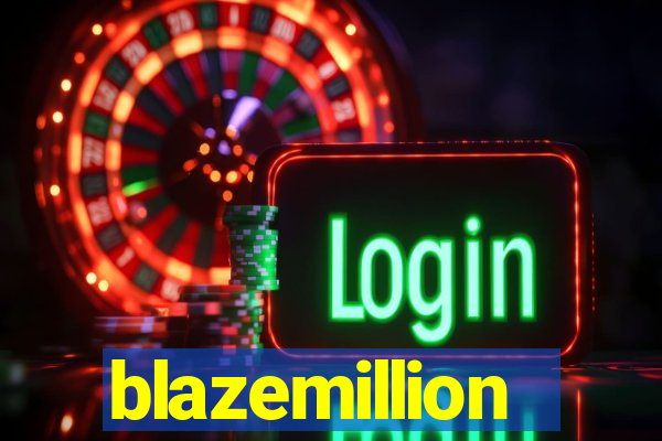 blazemillion