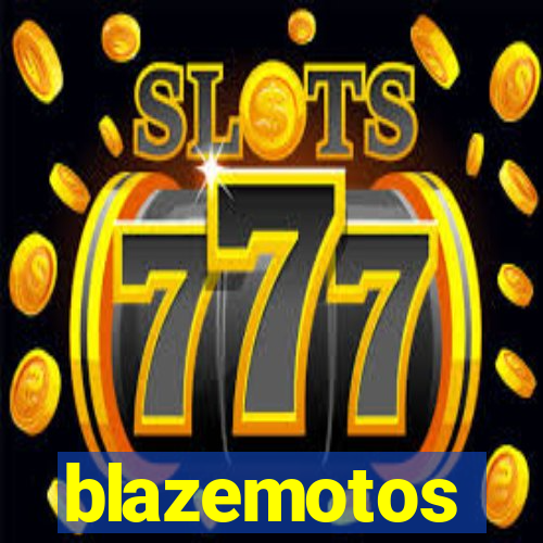 blazemotos