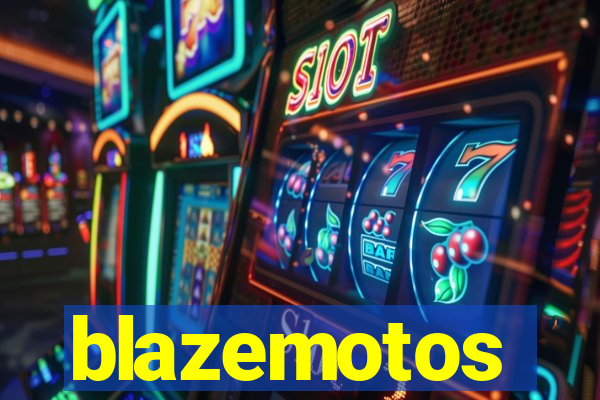 blazemotos