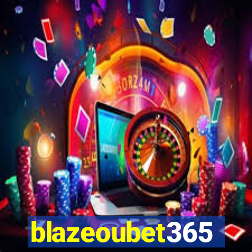 blazeoubet365