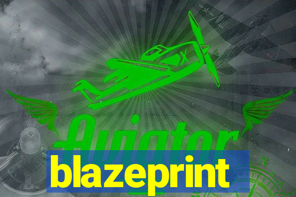 blazeprint