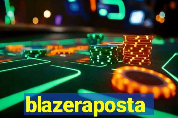 blazeraposta