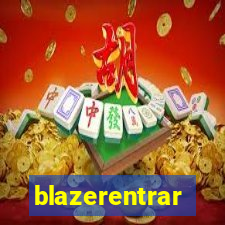 blazerentrar