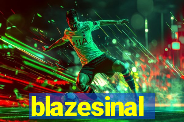 blazesinal