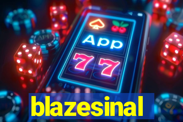 blazesinal